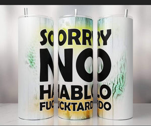 Sorry No Hablo