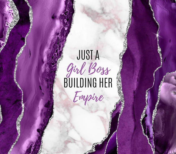 Just a girl Boss Building Her Empire 9.25x8.2