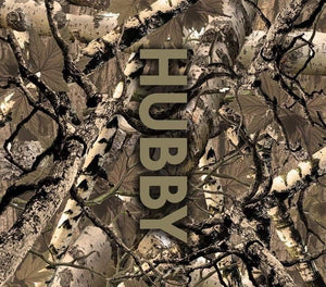 HUBBY- CAMO- Print Size 9.25x8.2