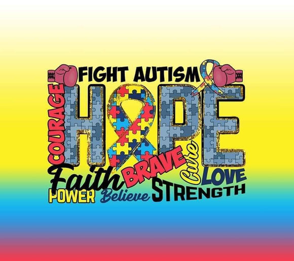 Fight Autism- print 9.25x8.2