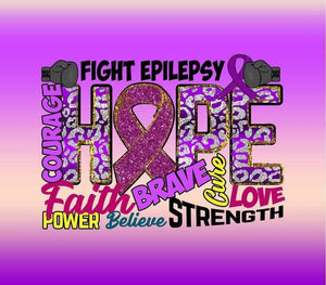 Fight Epilepsy - print 9.25x8.2