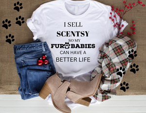 I sell Scentsy so my fur babies can have a better life 8.5x11