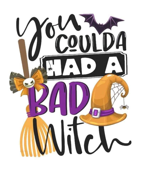 You coulda had a Bad Witch